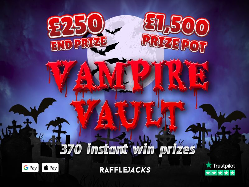 370 Instant wins - Vampire Vault with £250 end prize